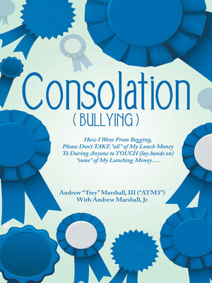 cover image of Consolation("Bullying")